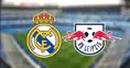Real Madrid Leipzig maçı nereden izlenir?