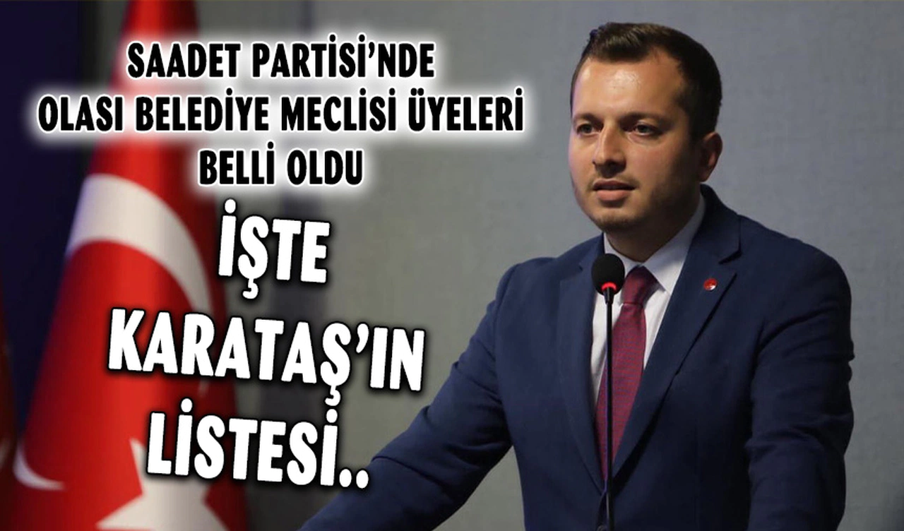 Karataş'ın Listesi Belli Oldu