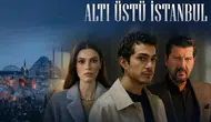 Altı Üstü İstanbul neden yok? Altı Üstü İstanbul final mi yaptı, yeni bölüm ne zaman yayınlanacak?