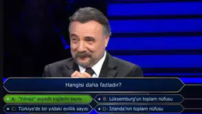 Hangisi daha fazladır (Kim Milyoner Olmak İster)?