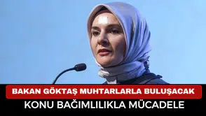 Bakan Göktaş, Afyon'da muhtarla buluşacak