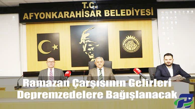 Ramazan Çarşısının Gelirleri Depremzedelere Bağışlanacak