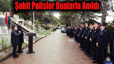 Şehit Polisler Dualarla Anıldı