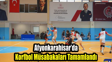 Afyonkarahisar’da Korfbol Müsabakaları Tamamlandı