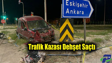 Trafik Kazası Dehşet Saçtı