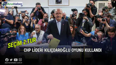 CHP Lideri Kılıçdaroğlu Oyunu Kullandı