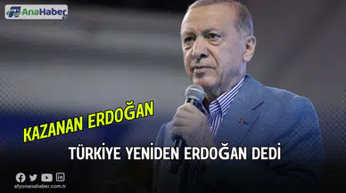 Türkiye Yeniden Erdoğan Dedi