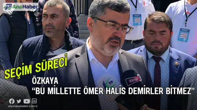 Ak Partili Ali Özkaya “Bu Millette Ömer Halis Demirler Bitmez” Diyerek Oyunu Kullandı