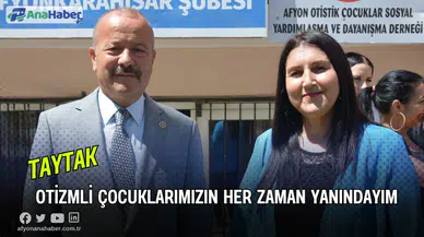 Taytak, Otizm Dernek Başkanı ve Dernek Üyelerini Ziyaret Etti