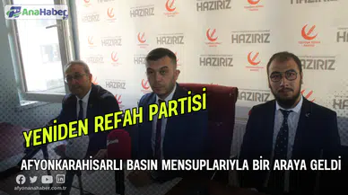 Afyonkarahisarlı Basın Mensuplarıyla Bir Araya Geldi