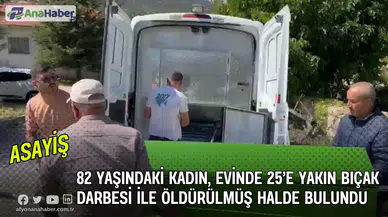 82 Yaşındaki Kadın, Evinde Ölü Bulundu