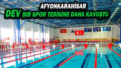 Afyonkarahisar Dev Bir Spor Tesisine Daha Kavuştu