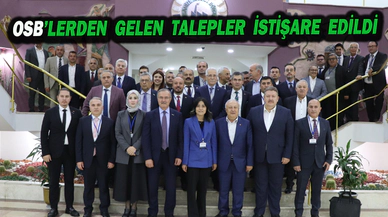 Osb’lerden Gelen Talepler İstişare Edildi