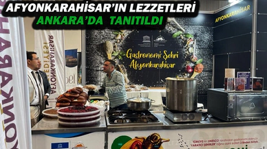 Afyonkarahisar’ın Lezzetleri Ankara’da Görücüye Çıktı