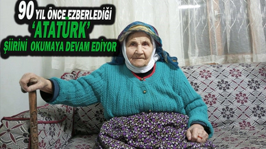 90 Yıl Önce Ezberlediği ‘Atatürk’ Şiirini Aynı Heyecanla Okumaya Devam Ediyor