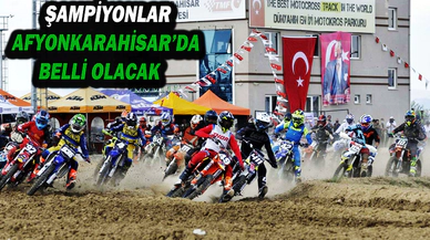 Şampiyonlar Afyonkarahisar’da Belli Olacak