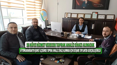 36 Köye Hizmet Verecek Toprak Analiz Cihazı Alınacak
