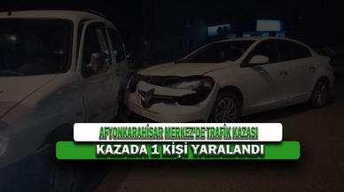 Afyonkarahisar’da Meydana Gelen Kazada 1 Kişi Yaralandı