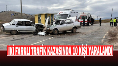 İki Farklı Trafik Kazasında 10 Kişi Yaralandı