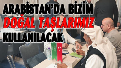 Suudi Arabistan’ın görkemli binalarını Türk doğal taşları süsleyecek 