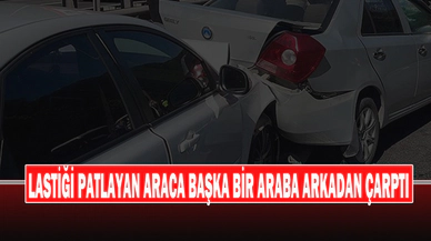 Lastiği Patlayan Araca Başka Bir Araba Arkadan Çarptı