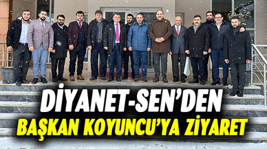 DİYANET-SEN’DEN BAŞKAN KOYUNCU’YA ZİYARET