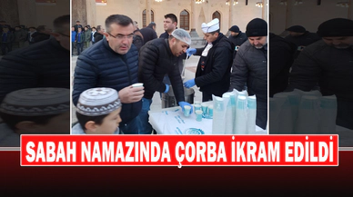 Sabah Namazında Çorba İkram Edildi