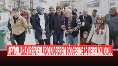 Afyonlu Hayırseverlerden Deprem Bölgesine 12 Derslikli Okul