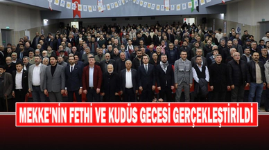 Mekke’nin Fethi Ve Kudüs Gecesi Gerçekleştirildi