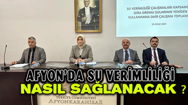 AFYONKARAHİSAR’DA SU VERİMLİLİĞİ VE SERACILIK 