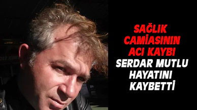 Afyon'da sağlık camiasının acı kaybı