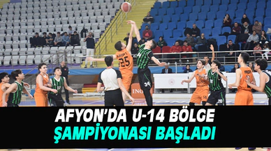 AFYON’DA U-14 BÖLGE ŞAMPİYONASI BAŞLADI