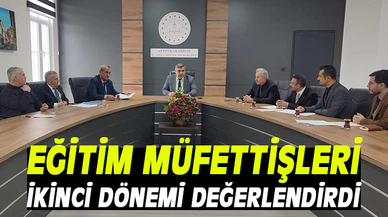 Afyonkarahisar’da eğitim müfettişleri değerlendirme toplantısı yapıldı
