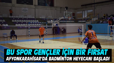 Afyonkarahisar'da badminton heyecanı başladı