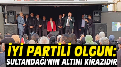 Milletvekili: Olgun; “Sultandağı’nın altını kirazdır"