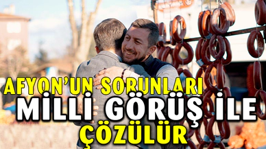 Bizim en önemli projemiz Afyonkarahisar’dır!