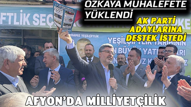 Özkaya, İlçelerde Vatandaşlarla Buluşuyor