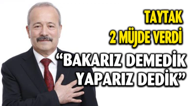 Milletvekili Taytak’tan Kayıhan’lılara müjde