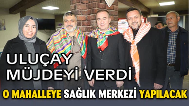 Uluçay O Mahalleye Söz Verdi