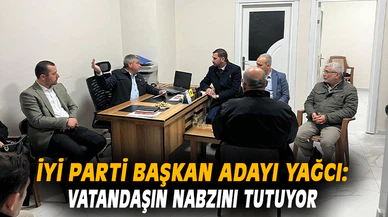 Başkan adayı Yağcı, vatandaşın nabzını tutuyor