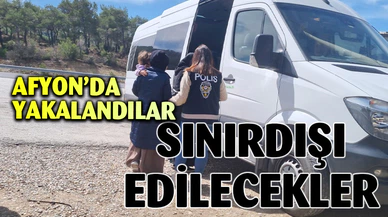 9 düzensiz göçmen sınır dışı edilecek