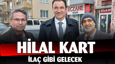 “Hilal Kart” uygulamasıyla birçok noktaya hizmet edilecek