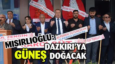 Mısırlıoğlu: Dazkırı’ya Güneş Doğacak