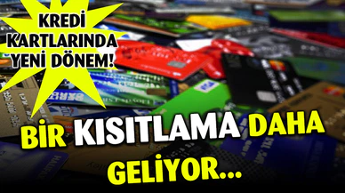 Kredi Kartlarında Yeni Dönem Başlıyor