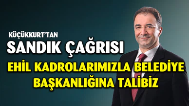 Sezer Küçükkurt'tan sandık çağrısı