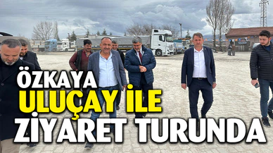 Özkaya, Uluçay ile Ziyaret Turunda