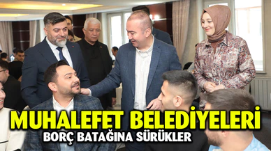 Uluçay Muhalefet Belediyelerinin Borç Batağına Sürüklediğini Söyledi