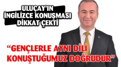 Uluçay, Projelerini İngilizce Anlattı