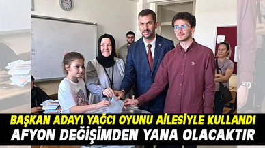 BAŞKAN ADAYI YAĞCI:  “HALKIMIZIN KARARINI DEĞİŞİMDEN YANA OLACAKTIR”