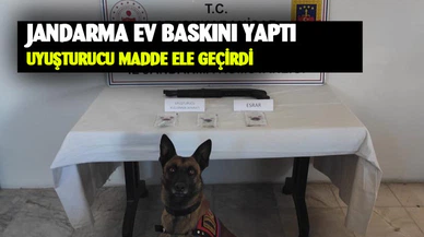 Jandarma ev baskını yaptı uyuşturucu madde ele geçirdi